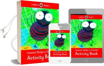 Descargar AudioLibro Anansi Helps a Friend Activity Book  Ladybird Readers Level 1 de Varios Autores año 2015