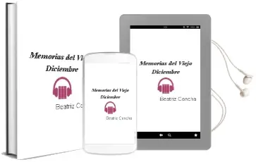 Descargar AudioLibro Memorias del Viejo Diciembre de Beatriz Concha año 2015
