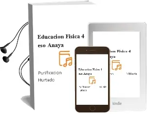 Descargar AudioLibro Educación Física 4. Eso. Anaya de Purificación Villada Hurtado año 2015