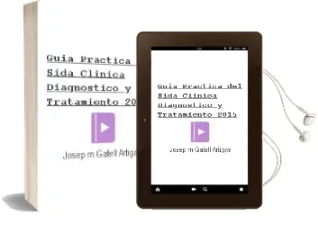 Descargar AudioLibro Guia Practica del Sida. Clinica, Diagnostico y Tratamiento 2015 de Josep M.ª Gatell Artigas año 2015