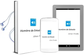 Descargar AudioLibro Hombre de Estado de Álvaro Peralta año 2015