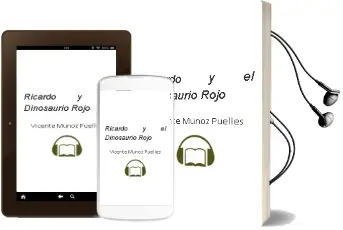 Descargar AudioLibro Ricardo y el Dinosaurio Rojo de Vicente Muñoz Puelles año 2015