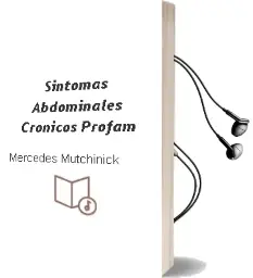 Descargar AudioLibro Sintomas Abdominales Cronicos (Profam) de Mercedes Mutchinick año 2015