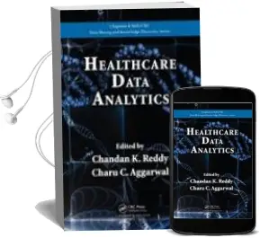 Descargar AudioLibro Healthcare Data Analytics de Chandan K. Reddy año 2015