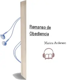 Descargar AudioLibro Remanso de Obediencia de Marina Anderson año 2015