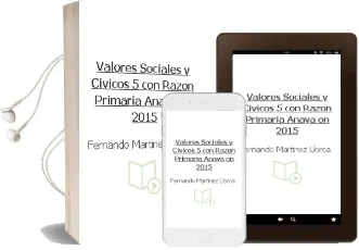 Descargar AudioLibro Valores Sociales y Cívicos 5. con Razón. Primaria. Anaya on. 2015 de Fernando Martínez Llorca año 2015