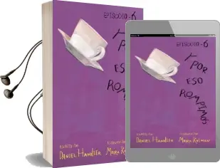 Descargar AudioLibro Y por eso Rompimos (Episodio 6) de Daniel Handler año 2015