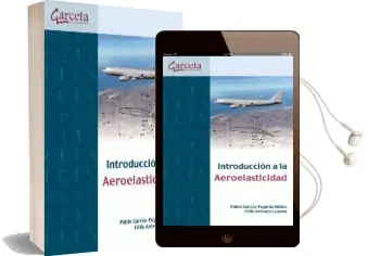 Descargar AudioLibro Introduccion a la Aeroelasticidad de Pablo García Fogeda Núñez año 2015