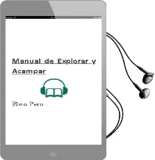 Descargar AudioLibro Manual de Explorar y Acampar de Elvio Pero año 2015