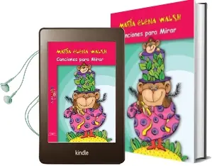 Descargar AudioLibro Canciones para Mirar de María Elena Walsh año 2015