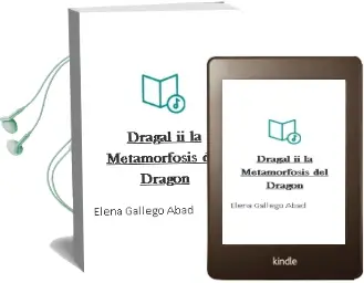 Descargar AudioLibro Dragal ii: La Metamorfosis del Dragón de Elena Gallego Abad año 2015