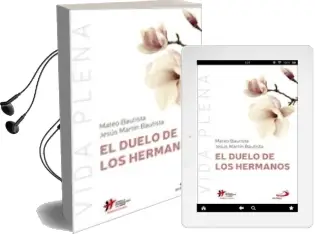 Descargar AudioLibro El Duelo de los Hermanos de Mateo Bautista García año 2015