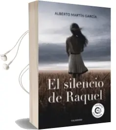 Descargar AudioLibro (I.B.D.) el Silencio de Raquel de Alberto Martín García año 2015