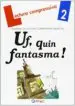 AudioLibro Uf, Quin Fantasma!. Quaderns nº2 de Varios Autores