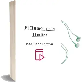 Descargar AudioLibro El Humor y sus Límites de José María Perceval año 2015