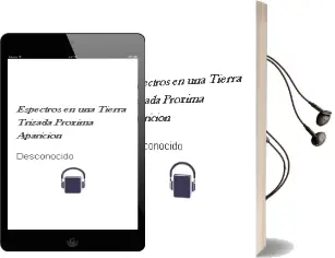 Descargar AudioLibro Espectros en una Tierra Trizada			 [Próxima Aparición] de Desconocido año 2015