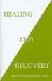 AudioLibro Healing and Recovery de David R. Hawkins