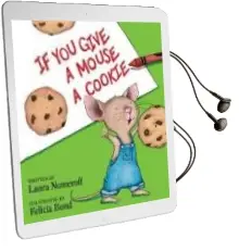 Descargar AudioLibro If you Give a Mouse a Cookie de Laura Joffe Numeroff año 2015