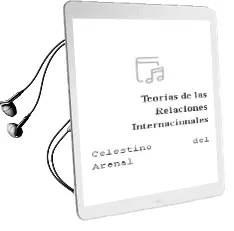 Descargar AudioLibro Teorías de las Relaciones Internacionales de Celestino Del Arenal año 2015