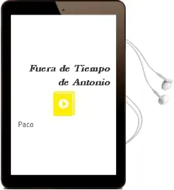 Descargar AudioLibro Fuera de Tiempo de Antonio De Paco año 2015