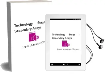 Descargar AudioLibro Technology. Stage i. Secondary. Anaya de Jesús Almaraz Olivares año 2015