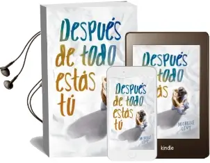 Descargar AudioLibro Después de Todo Estás tú de Michelle Levy año 2016