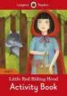 AudioLibro Little red Riding Hood Activity Book - Ladybird Readers Level 2 de Varios Autores