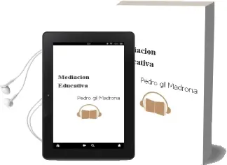 Descargar AudioLibro Mediación Educativa de Pedro Gil Madrona año 2016