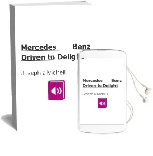 Descargar AudioLibro Mercedes-Benz. Driven to Delight de Joseph A. Michelli año 2016