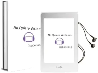 Descargar AudioLibro ¡No Quiero Verte más! de Isabel Abedi año 2016
