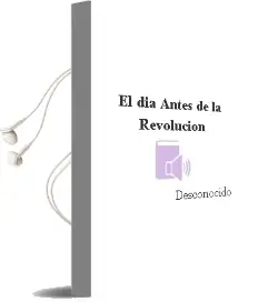Descargar AudioLibro El día Antes de la Revolución de Desconocido año 2016
