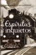 AudioLibro (I.B.D.) Espiritus Inquietos de Antonio Molina Andrade