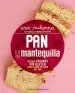 AudioLibro Pan y Mantequilla, Recetas Veganas sin Gluten de Erin Mckenna