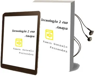 Descargar AudioLibro Tecnología 2. Eso. Anaya de Ramón Gonzalo Fernández año 2016
