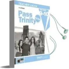 Descargar AudioLibro Pass Trinity Now: Teacher s Book 9-10 de Varios Autores año 2016