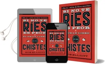 Descargar AudioLibro Si no te Ríes, es Peor. el Gran Libro de los Chistes de Rob Elliot año 2016