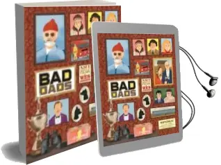 Descargar AudioLibro Wes Anderson Collection: Bad Dads: Art Inspired by the Films of w: Art Inspired by the Films of wes Anderson de Matt Zoller Seitz año 2016