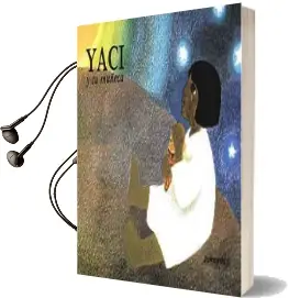 Descargar AudioLibro Yaci y su Muñeca de Gloria Carasusan año 2016