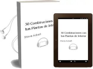 Descargar AudioLibro 50 Combinaciones con tus Plantas de Interior de Steve Asbell año 2016