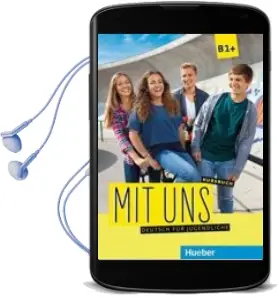 Descargar AudioLibro Mit uns! : Kursbuch b1+ de Desconocido año 2016