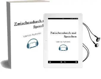 Descargar AudioLibro Zwischendurch Mal... Sprechen de Varios Autores año 2016
