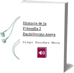 Descargar AudioLibro Historia de la Filosofía 2. Bachillerato. Anaya de Diego Sánchez Meca año 2016