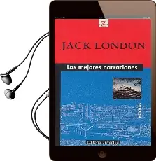 Descargar AudioLibro Las Mejores Narraciones de Jack London año 2016