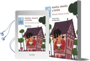 Descargar AudioLibro Amalia, Amelia y Emilia de Alfredo Gómez Cerdá año 2016
