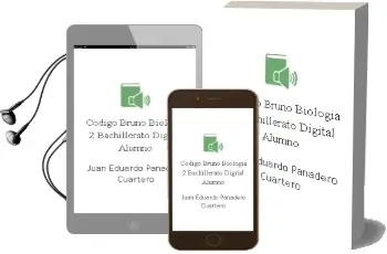 Descargar AudioLibro Código Bruño Biología 2 Bachillerato Digital Alumno de Juan Eduardo Panadero Cuartero año 2016