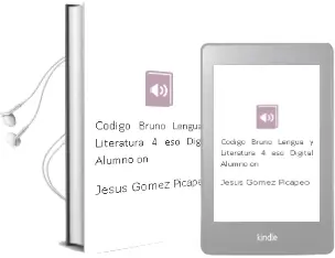 Descargar AudioLibro Código Bruño Lengua y Literatura 4 eso Digital Alumno on de Jesús Gómez Picapeo año 2016