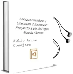 Descargar AudioLibro Lengua Castellana y Literatura 2º Bachillerato. Proyecto a pie de Página. Algaida . Alumno de Julio Ariza Conejero año 2016