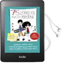 Descargar AudioLibro 75 Consejos para ser Popular de María Frisa año 2016