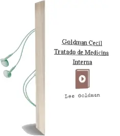 Descargar AudioLibro Goldman-Cecil Tratado de Medicina Interna de Lee Goldman año 2016