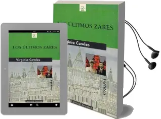 Descargar AudioLibro Los Últimos Zares de Virginia Cowles año 2016